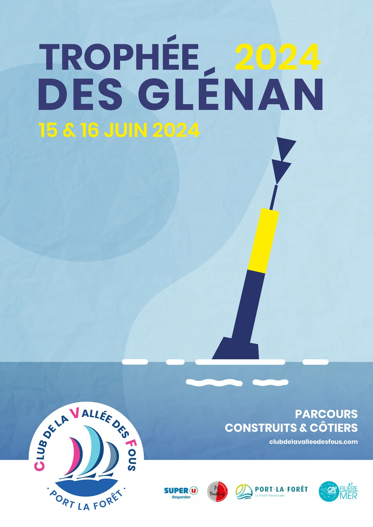 Affiche du Trophée des Glénan 2024, 15 et 16 juin : une bouée cardinale jaune et noire sur fond bleu